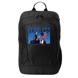 Fearless America Needs President Trump 2024 City Backpack