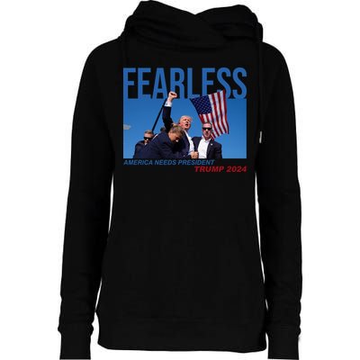 Fearless America Needs President Trump 2024 Womens Funnel Neck Pullover Hood