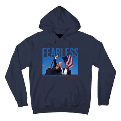 Fearless America Needs President Trump 2024 Tall Hoodie