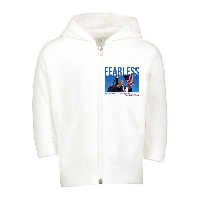 Fearless America Needs President Trump 2024 Toddler Zip Fleece Hoodie