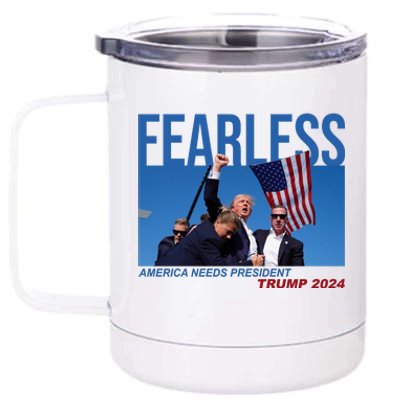 Fearless America Needs President Trump 2024 12 oz Stainless Steel Tumbler Cup