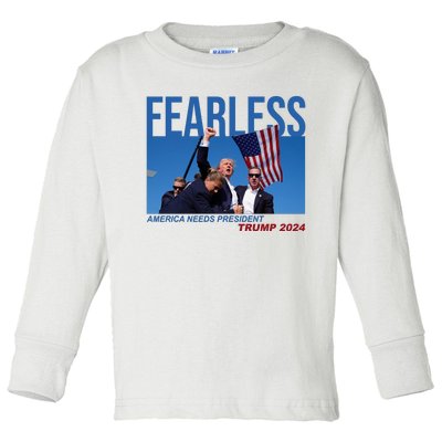 Fearless America Needs President Trump 2024 Toddler Long Sleeve Shirt