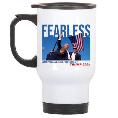 Fearless America Needs President Trump 2024 Stainless Steel Travel Mug