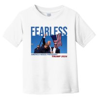 Fearless America Needs President Trump 2024 Toddler T-Shirt