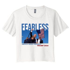 Fearless America Needs President Trump 2024 Women's Crop Top Tee