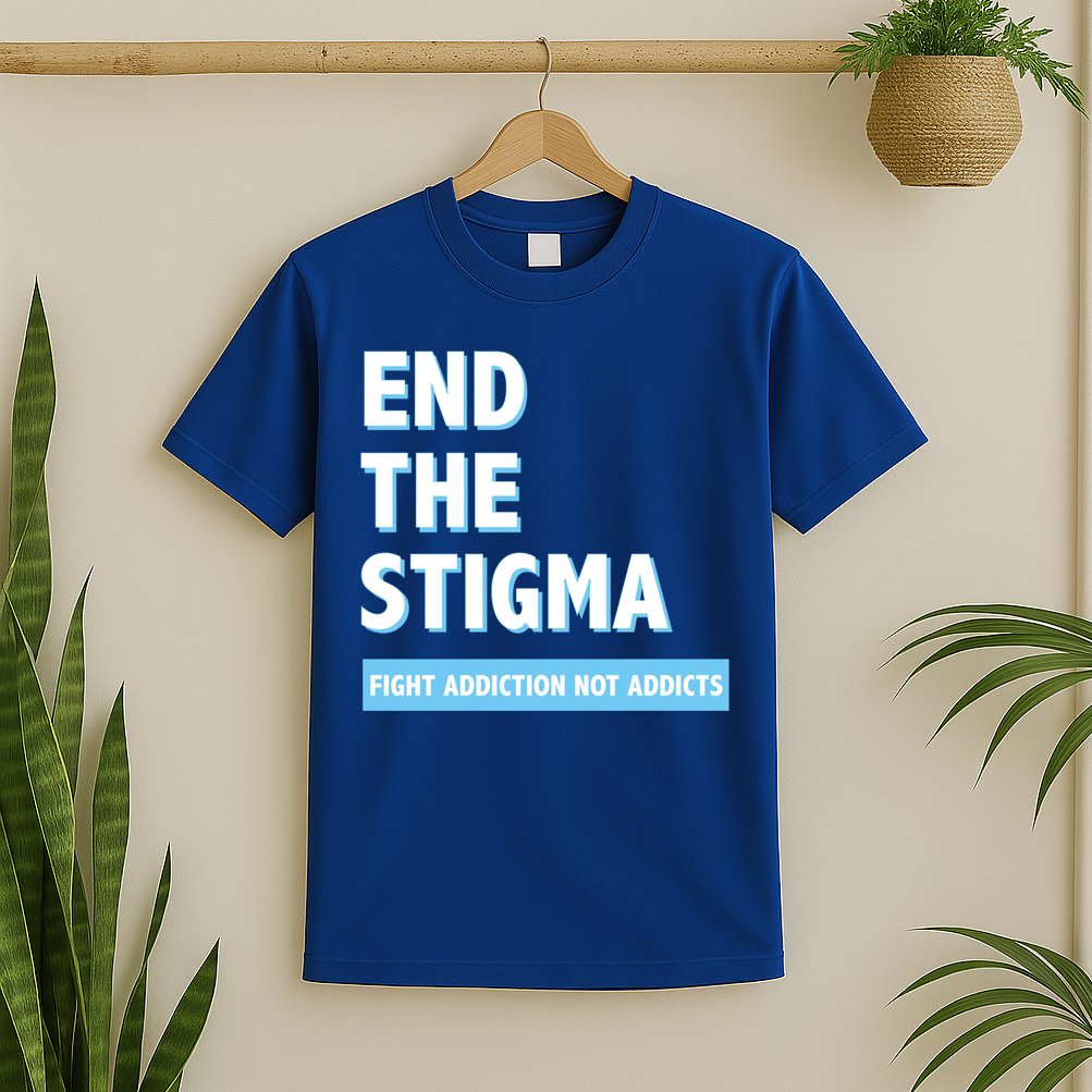 Fight Addiction Not Addicts End The Stigma Awareness Gift T-Shirt