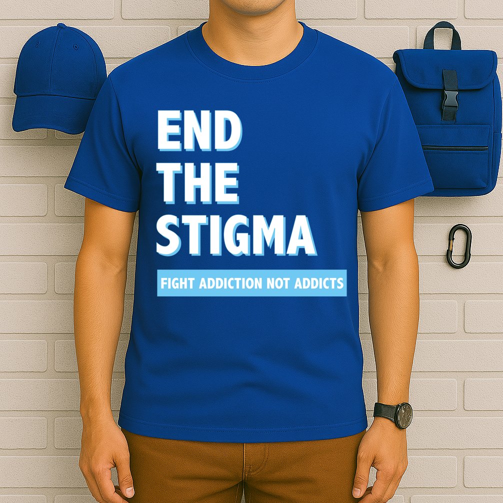 Fight Addiction Not Addicts End The Stigma Awareness Gift T-Shirt