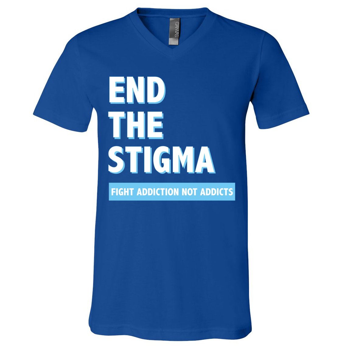 Fight Addiction Not Addicts End The Stigma Awareness Gift V-Neck T-Shirt