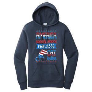 Funny America Needs More Childless Cat Ladies 2024 Election Women's Pullover Hoodie