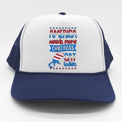 Funny America Needs More Childless Cat Ladies 2024 Election Trucker Hat