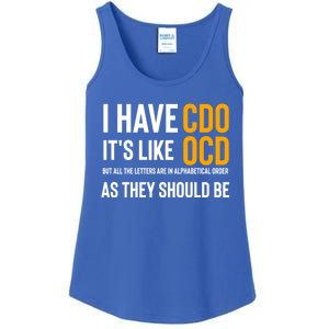 Funny Adult Novelty Cool Gift I Have Cdo It's Like Ocd Gift Ladies Essential Tank