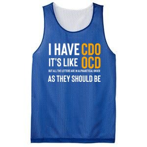 Funny Adult Novelty Cool Gift I Have Cdo It's Like Ocd Gift Mesh Reversible Basketball Jersey Tank