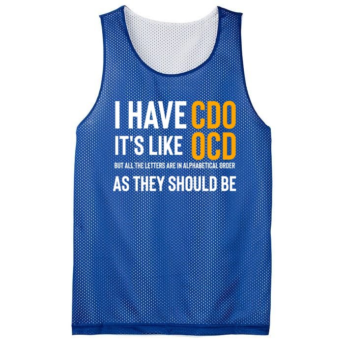 Funny Adult Novelty Cool Gift I Have Cdo It's Like Ocd Gift Mesh Reversible Basketball Jersey Tank