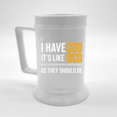 Funny Adult Novelty Cool Gift I Have Cdo It's Like Ocd Gift Beer Stein