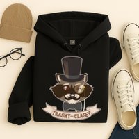 Fancy Trashy Classy Raccoon Hoodie
