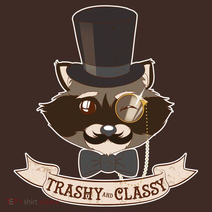 Fancy Trashy Classy Raccoon Poster