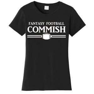 Fantasy Football Commish Women's T-Shirt