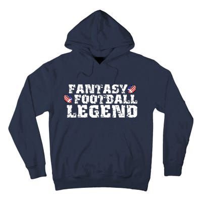 Fantasy Football Legend Tall Hoodie