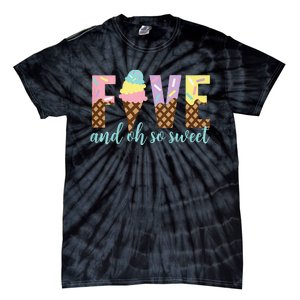 Five and Oh So Sweet Ice Cream 5th Birthday Tie-Dye T-Shirt