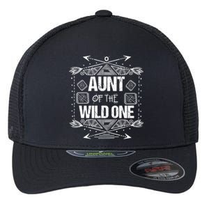 Funny Aunt Of The Wild One Gift Cute Aunties Gift Flexfit Unipanel Trucker Cap