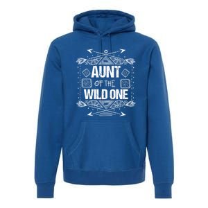 Funny Aunt Of The Wild One Gift Cute Aunties Gift Premium Hoodie