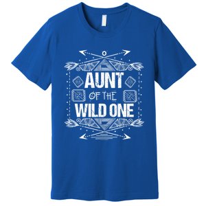 Funny Aunt Of The Wild One Gift Cute Aunties Gift Premium T-Shirt