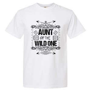 Funny Aunt Of The Wild One Gift Cute Aunties Gift Garment-Dyed Heavyweight T-Shirt