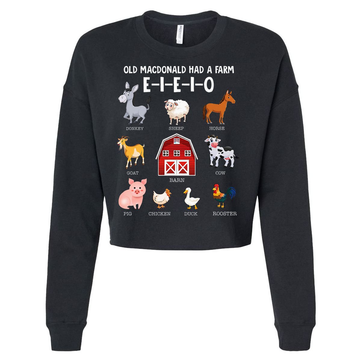 Farm Animals Old MacDonald Had A Farm EIEIO Cropped Pullover Crew