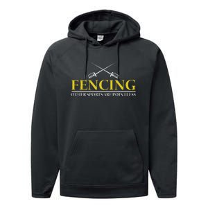 Fencing All Other Sports Are Pointless Performance Fleece Hoodie