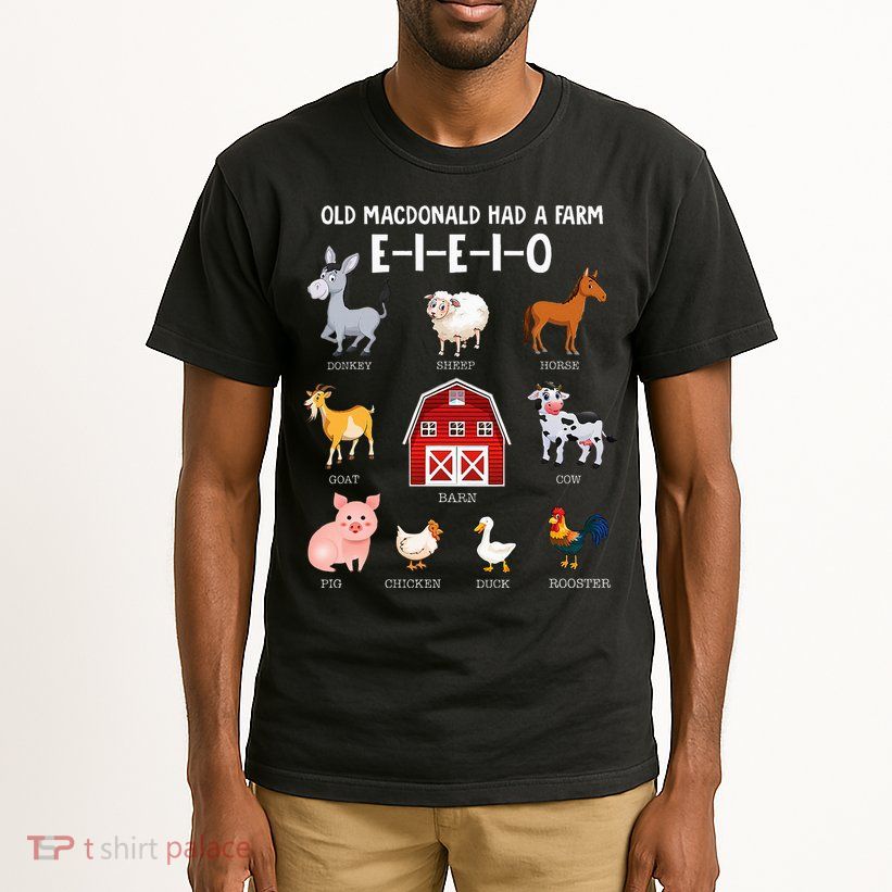 Farm Animals Old Macdonald Had A Farm Eieio Tall T-Shirt