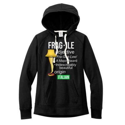 Fragile Adjective Origin Italian A Major Award Women's Fleece Hoodie