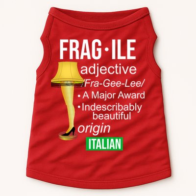 Fragile Adjective Origin Italian A Major Award Doggie Tank