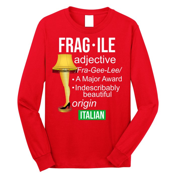 Fragile Adjective Origin Italian A Major Award Long Sleeve Shirt