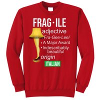 Fragile Adjective Origin Italian A Major Award Sweatshirt