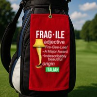 Fragile Adjective Origin Italian A Major Award Golf Towel
