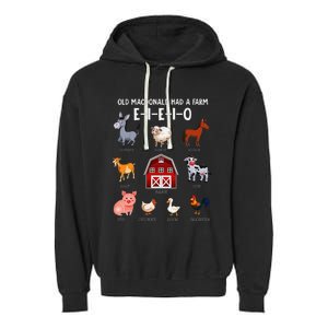 Farm Animals Old Macdonald Had A Farm E I E I O Garment-Dyed Fleece Hoodie