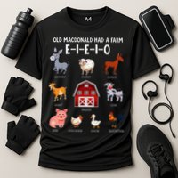 Farm Animals Old Macdonald Had A Farm E I E I O Performance Shirt