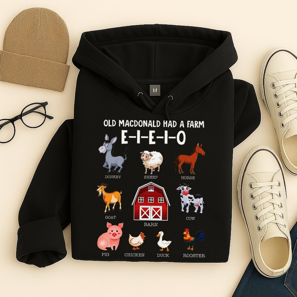 Farm Animals Old Macdonald Had A Farm E I E I O Hoodie