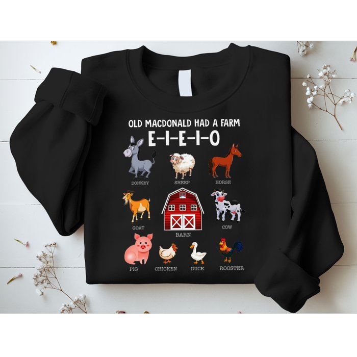 Farm Animals Old Macdonald Had A Farm E I E I O Sweatshirt