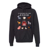 Farm Animals Old Macdonald Had A Farm E I E I O Premium Hoodie