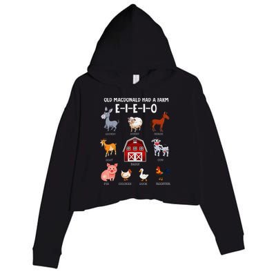 Farm Animals Old Macdonald Had A Farm E I E I O Crop Fleece Hoodie