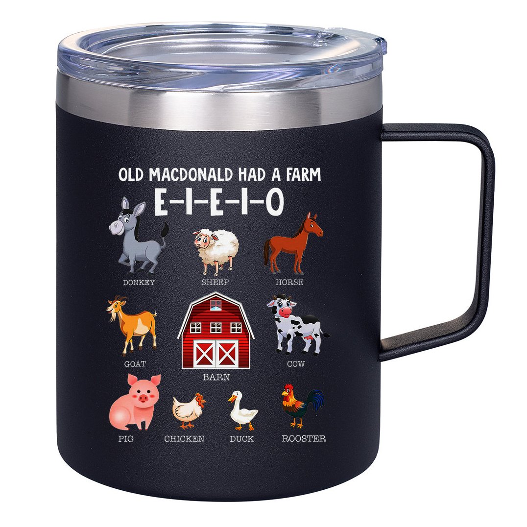 Farm Animals Old Macdonald Had A Farm E I E I O 12oz Stainless Steel Coffee Mug
