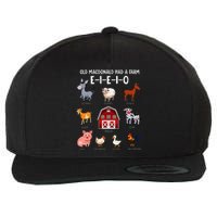 Farm Animals Old Macdonald Had A Farm E I E I O Wool Snapback Cap