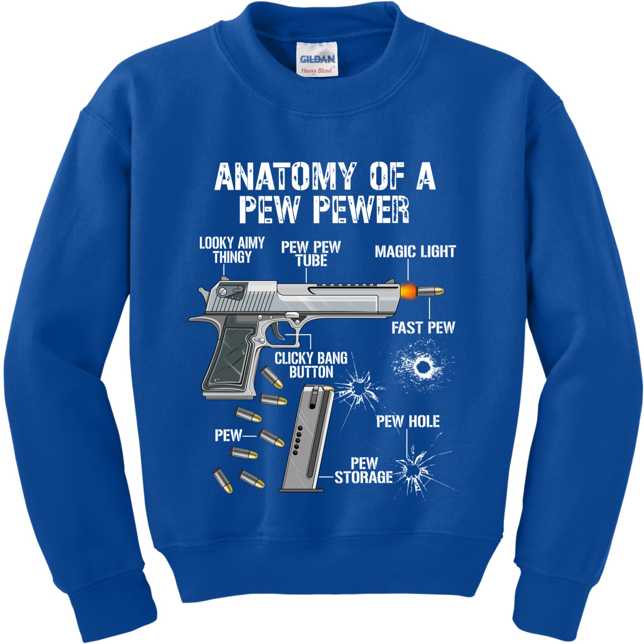 Funny Anatomy Of A Pew Pewer Gift Ammo Gun Gift Adt Saying Gift Kids Sweatshirt