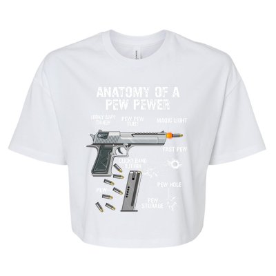 Funny Anatomy Of A Pew Pewer Gift Ammo Gun Gift Adt Saying Gift Bella+Canvas Jersey Crop Tee