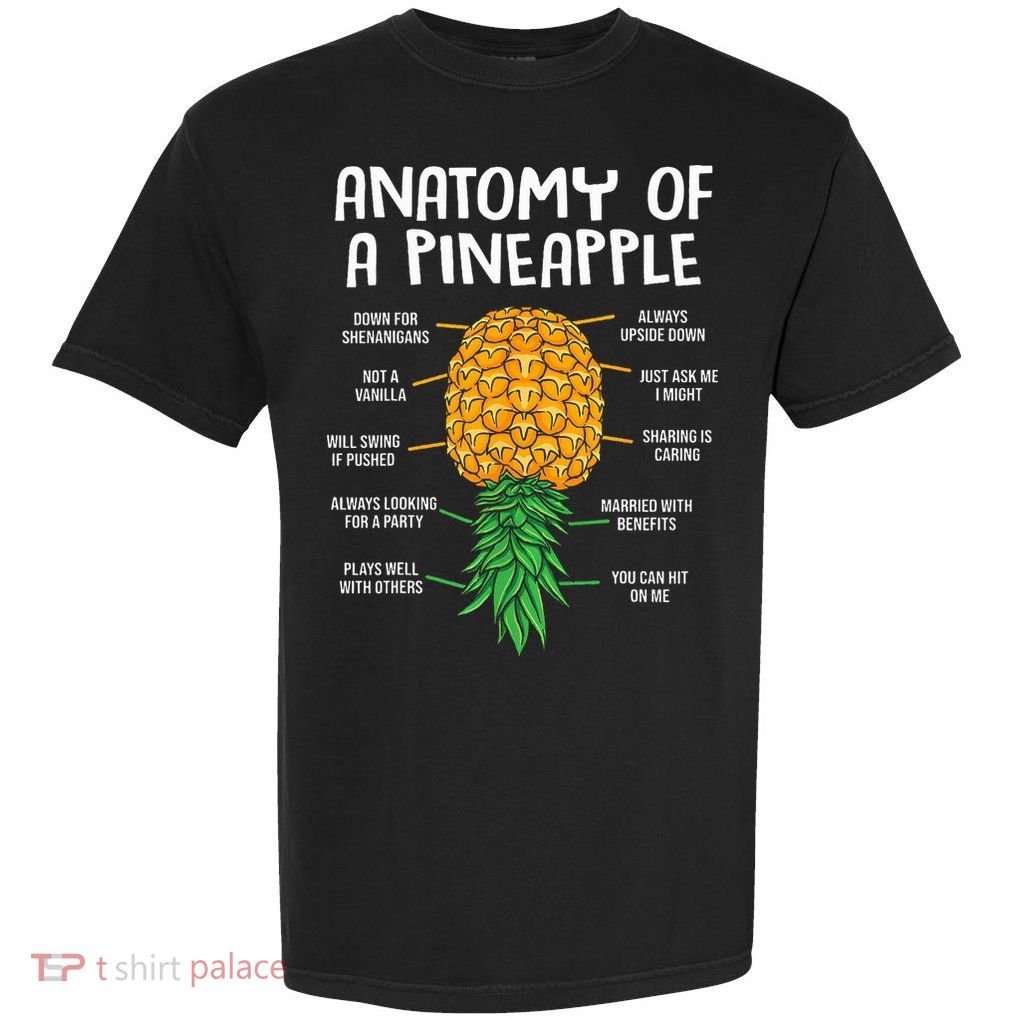 Funny Anatomy Of A Pineapple Swinger  Garment-Dyed Heavyweight T-Shirt