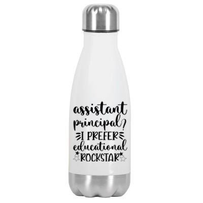 Funny Assistant Principal I Prefer Educational Rockstar Gift Cute Gift Stainless Steel Insulated Water Bottle