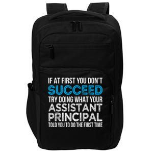 Funny Assistant Principal Gift Funny Gift Impact Tech Backpack