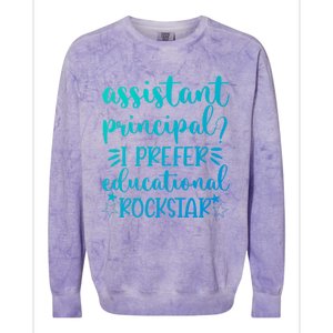 Funny Assistant Principal I Prefer Educational Rockstar Gift Cute Gift Colorblast Crewneck Sweatshirt