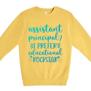 Funny Assistant Principal I Prefer Educational Rockstar Gift Cute Gift Premium Crewneck Sweatshirt